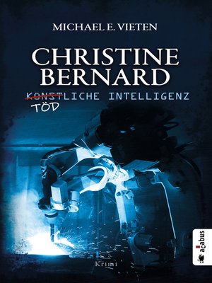 cover image of Christine Bernard. Tödliche Intelligenz